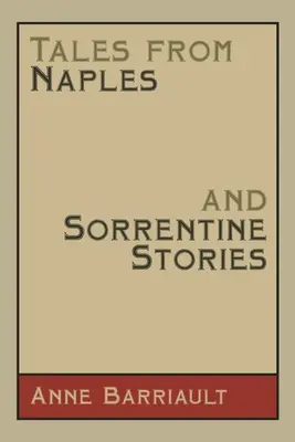 Racconti di Napoli e storie sorrentine - Tales from Naples and Sorrentine Stories