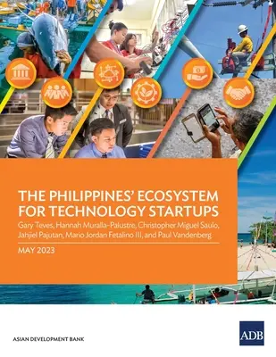 L'ecosistema delle Filippine per le startup tecnologiche - The Philippines' Ecosystem for Technology Startups