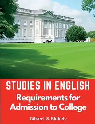 Studi in inglese: Requisiti per l'ammissione all'università - Studies in English: Requirements for Admission to College