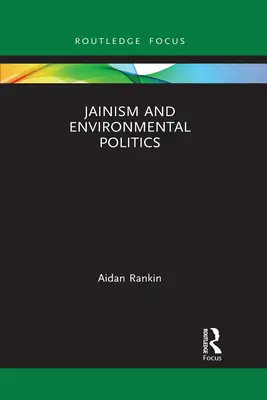 Il giainismo e la politica ambientale - Jainism and Environmental Politics