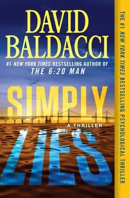 Semplicemente bugie: Un thriller psicologico - Simply Lies: A Psychological Thriller