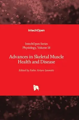 Progressi nella salute e nella malattia del muscolo scheletrico - Advances in Skeletal Muscle Health and Disease