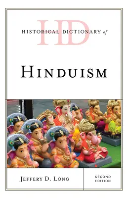 Dizionario storico dell'induismo - Historical Dictionary of Hinduism