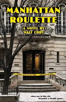 La roulette di Manhattan - Manhattan Roulette