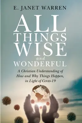 Tutte le cose sagge e meravigliose - All Things Wise and Wonderful