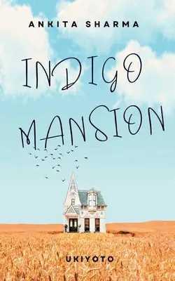 La dimora indaco - Indigo Mansion