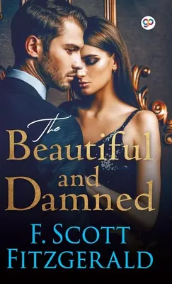 La bella e dannata - The Beautiful and Damned