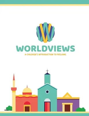 Libro di lavoro WorldViews: Edizione Progetto42 - WorldViews Workbook: Project42 Edition