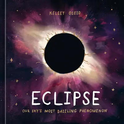 L'eclissi: Il fenomeno più affascinante del nostro cielo - Eclipse: Our Sky's Most Dazzling Phenomenon