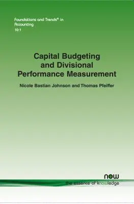Il capital budgeting e la misurazione delle prestazioni delle divisioni - Capital Budgeting and Divisional Performance Measurement