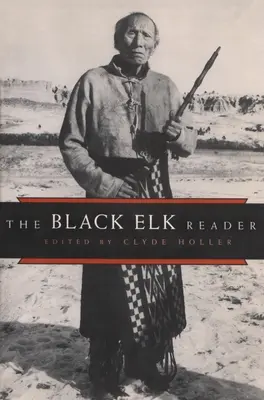 Il lettore di Alce Nero - The Black Elk Reader