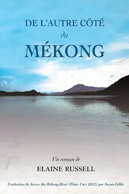 Dall'altra parte del Mkong - De l'autre ct du Mkong