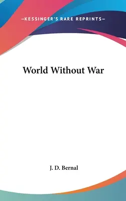 Mondo senza guerra - World Without War