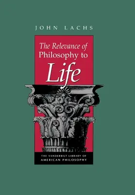 La rilevanza della filosofia per la vita - The Relevance of Philosophy to Life