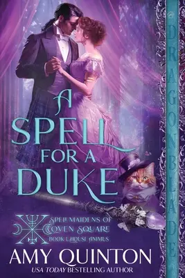 Un incantesimo per un duca - A Spell for a Duke