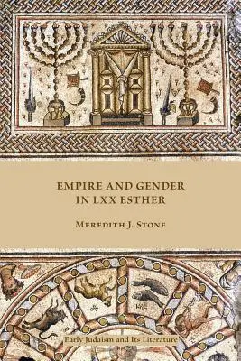 Impero e genere nella LXX di Ester - Empire and Gender in LXX Esther
