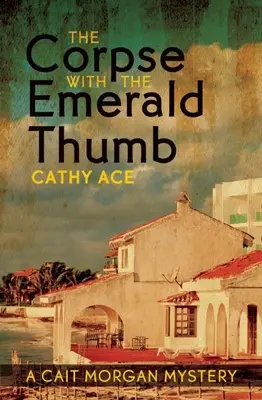 Il cadavere con il pollice di smeraldo - The Corpse with the Emerald Thumb