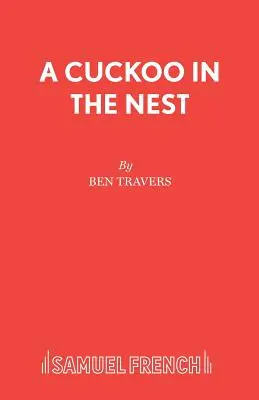 Un cuculo nel nido - A Cuckoo in the Nest