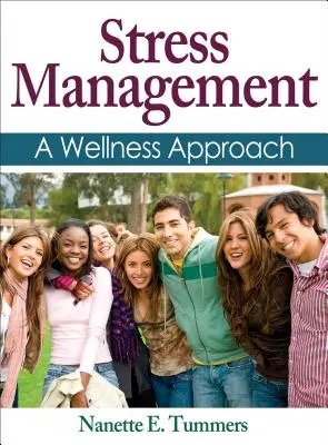 Gestione dello stress: Un approccio al benessere - Stress Management: A Wellness Approach
