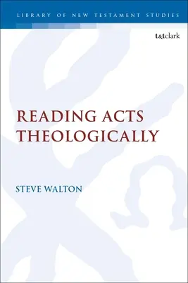 Leggere gli Atti in modo teologico - Reading Acts Theologically