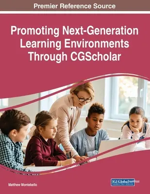 Promuovere ambienti di apprendimento di nuova generazione attraverso CGScholar - Promoting Next-Generation Learning Environments Through CGScholar