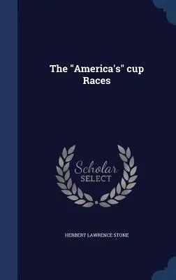 Le regate di coppa dell'America - The America's