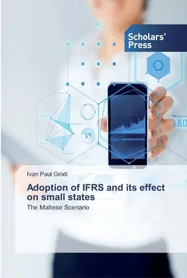 L'adozione degli IFRS e il suo effetto sui piccoli Stati - Adoption of IFRS and its effect on small states