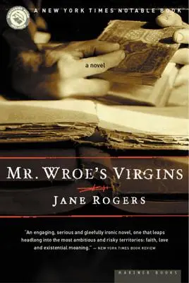 Le vergini del signor Wroe - Mr. Wroe's Virgins