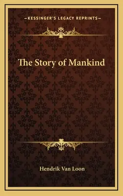 La storia dell'umanità - The Story of Mankind