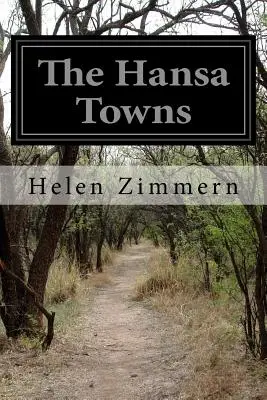 Le città dell'Hansa - The Hansa Towns