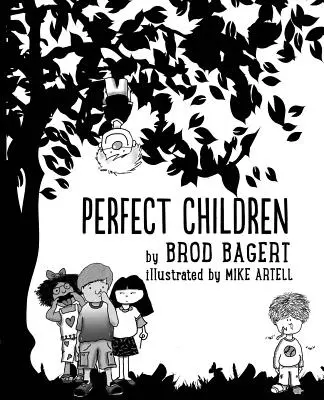 Bambini perfetti - Perfect Children