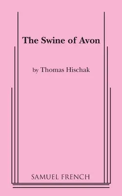 I porci di Avon - The Swine of Avon