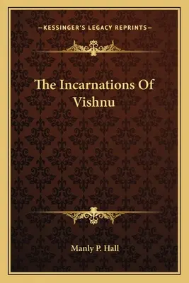 Le incarnazioni di Vishnu - The Incarnations Of Vishnu