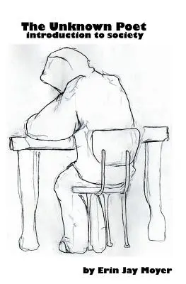 Il poeta sconosciuto: introduzione alla società - The Unknown Poet: introduction to society