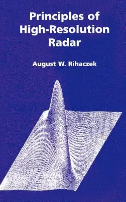Principi del radar ad alta risoluzione - Principles of High-Resolution Radar