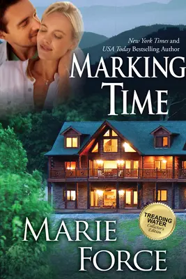 Marking Time (Serie Treading Water, Libro 2) - Marking Time (Treading Water Series, Book 2)