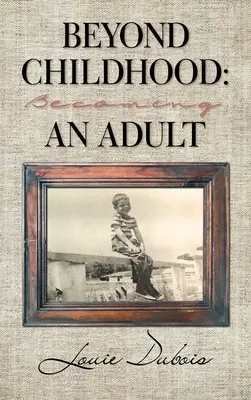 Oltre l'infanzia: Diventare adulti - Beyond Childhood: Becoming an Adult