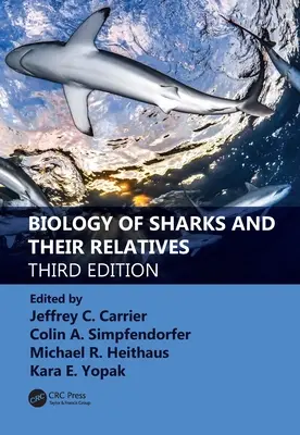 Biologia degli squali e dei loro parenti - Biology of Sharks and Their Relatives
