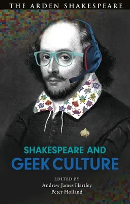 Shakespeare e la cultura geek - Shakespeare and Geek Culture
