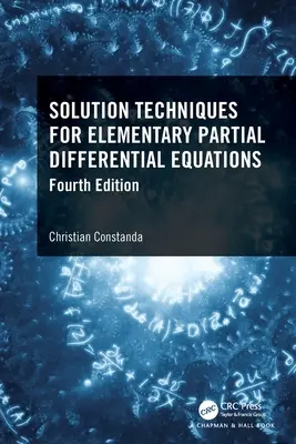 Tecniche di soluzione per le equazioni differenziali parziali elementari - Solution Techniques for Elementary Partial Differential Equations