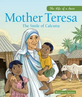 Madre Teresa: Il sorriso di Calcutta - Mother Teresa: The Smile of Calcutta