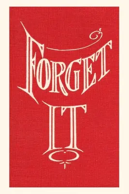Diario d'epoca Dimenticare - Vintage Journal Forget It