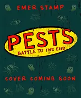 I PARASSITI: PESTS BATTLE TO THE END - Libro 3 - PESTS: PESTS BATTLE TO THE END - Book 3