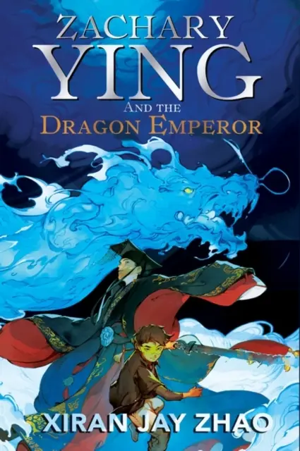 Zachary Ying e l'imperatore dragone - Zachary Ying and the Dragon Emperor