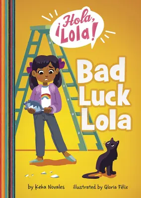 La sfortuna di Lola - Bad Luck Lola