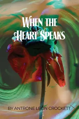 Quando il cuore parla - When the Heart Speaks