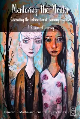 Il mentore del mentore - Mentoring the Mentor