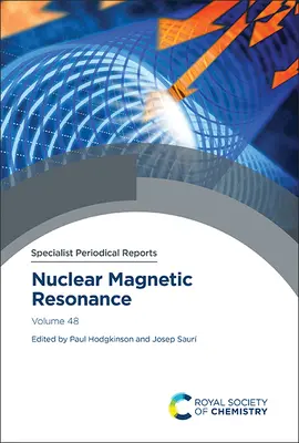 Risonanza magnetica nucleare: Volume 48 - Nuclear Magnetic Resonance: Volume 48