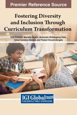 Promuovere la diversità e l'inclusione attraverso la trasformazione dei programmi di studio - Fostering Diversity and Inclusion Through Curriculum Transformation