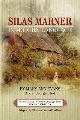 Silas Marner in lingua moderna - Silas Marner in Modern Language